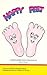 Happy Feet: A Child's Guide to Foot Reflexology (Little Angel Books Series)