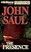 The Presence by John Saul