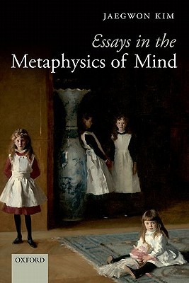 Essays in the Metaphysics of Mind (Paperback)