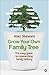 Grow Your Own Family Tree by Alan Stewart