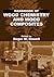 Handbook of Wood Chemistry and Wood Composites