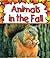 Animals in the Fall (Pebble Books)