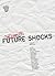 Complete Future Shocks by Alan             Moore