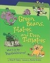 Green Beans, Potatoes, and Even Tomatoes by Brian P. Cleary