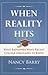 When Reality Hits by Nancy Barry