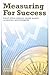 Measuring for Success: What CEOs Really Think about Learning Investments