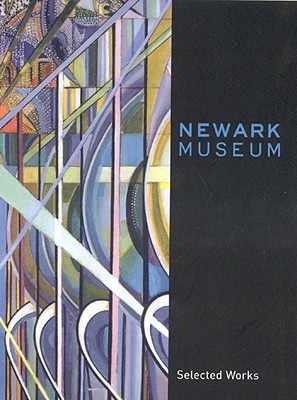 Newark Museum: Selected Works (Paperback)