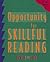 Opportunity for Skillful Reading by Irwin L. Joffe