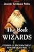 The Book of Wizards: Stories of Enchantment from Near and Far