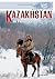 Kazakhstan in Pictures by Bella Waters