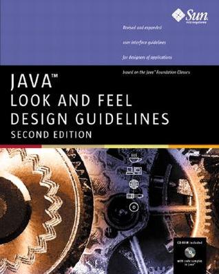 Java Look and Feel Design Guidelines [with CD-ROM] (Paperback)