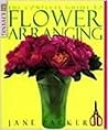 TheComplete Guide to Flower Arranging by Packer, Jane ( Author ) ON Sep-17-1998, Paperback