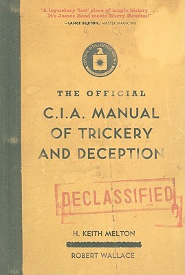 The Official CIA Manual of Trickery and Deception (Hardcover)