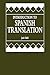 Introduction to Spanish Translation by Jack Child