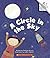 A Circle in the Sky (Rookie Readers)