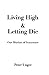 Living High and Letting Die by Peter K. Unger Living High and Letting Die by Peter K. Unger