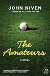 The Amateurs: A Darkly Fun Comedy About How Golf Makes Men Insane