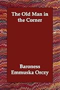 The Old Man in the Corner (Teahouse Detective, #1)