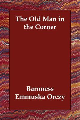 The Old Man in the Corner (Teahouse Detective, #1)