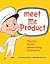 Meet Mr. Product: The Art o...