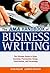 The AMA Handbook of Business Writing: The Ultimate Guide to Style, Grammar, Usage, Punctuation, Construction, and Formatting