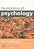 Foundations of Psychology by Nicky Hayes