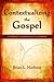 Contextualizing the Gospel: A Homiletic Commentary on 1 Corinthians