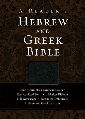 A Reader's Hebrew and Greek Bible (Leather Bound)