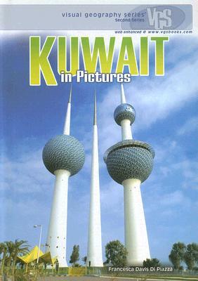Kuwait in Pictures (Visual Geography Series)