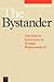 The Bystander (Exc Business...