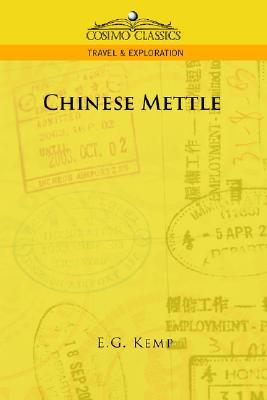 Chinese Mettle (Paperback)