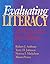 Evaluating Literacy: A Perspective for Change
