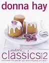 Modern Classics, Book 2: Cookies, Biscuits & Slices, Small Cakes, Cakes, Desserts, Hot Puddings, Pies & Tarts
