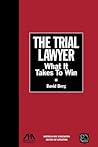 The Trial Lawyer:...
