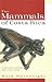 The Mammals of Costa Rica: ...