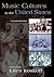 Music Cultures in the United States by Ellen Koskoff