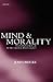 Mind and Morality: An Examination of Hume's Moral Psychology