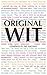 The Original Wit by Des MacHale