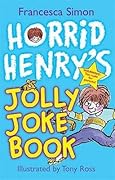 Horrid Henry's Jolly Joke Book