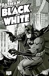 Batman Black and White, Vol. 1 by Mark Chiarello