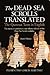 The Dead Sea Scrolls Translated: The Qumran Texts in English