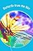 Butterfly from the Sky