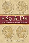 69 A.D. by Gwyn Morgan