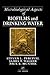 Microbiological Aspects of Biofilms and Drinking Water (Microbiology of Extreme and Unusual Environments)