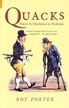 Quacks: Fakers and Charlatans in Medicine