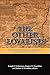 The Other Loyalists Ordinary People, Royalism, And The Revolution In The Middle Colonies, 1763 1787 by Joseph S. Tiedemann