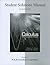 Student Solutions Manual for Calculus by Robert T. Smith