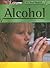 Alcohol (IT'S YOUR HEALTH)