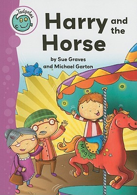 Harry and the Horse (Tadpoles)