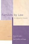 Families by Law: An Adoption Reader